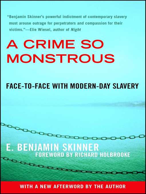 Title details for A Crime So Monstrous by E. Benjamin Skinner - Available